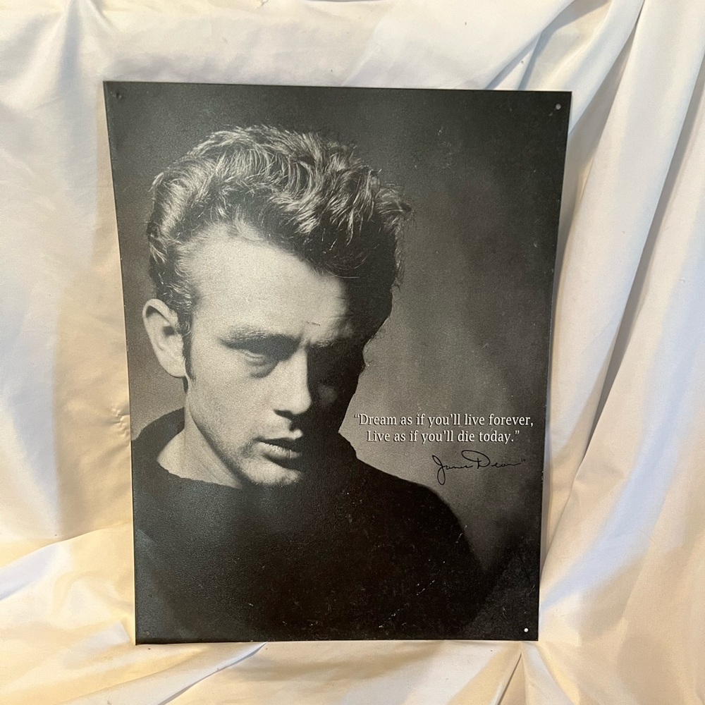 TAGS metal sign James Dean dreams quote movie star icon legend
